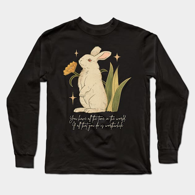 You Have All The Time In The World, If All That You Do Is Worthwhile - Calm Rabbits - Light Tan Writing Long Sleeve T-Shirt by SYDL